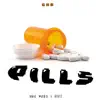 Green House Records - Pills - Single